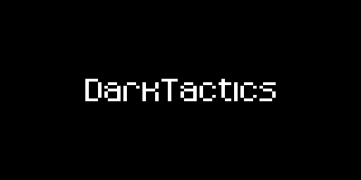 Dark Tactics