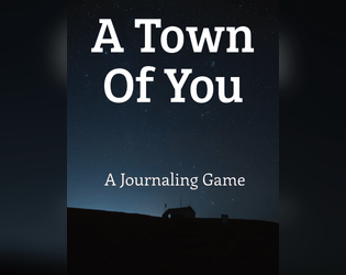 A Town Of You  