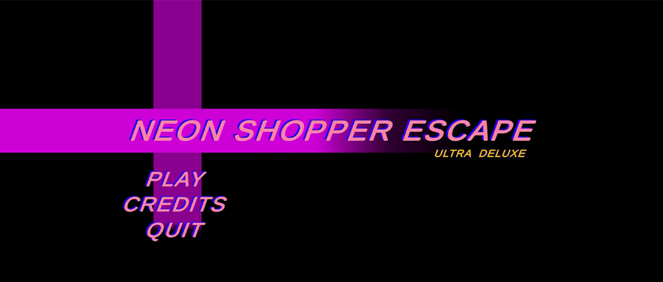 Neon Shopper Escape Ultra Deluxe