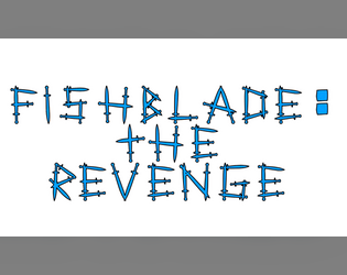 FISHBLADE THE REVENGE  