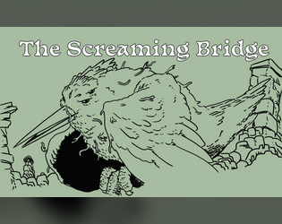 The Screaming Bridge   - A one-shot adventure site for Pathfinder Second Edition 