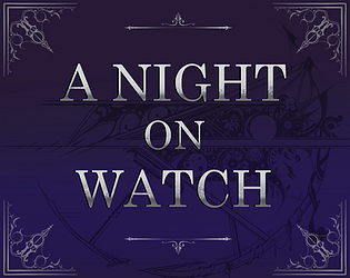 A Night On Watch