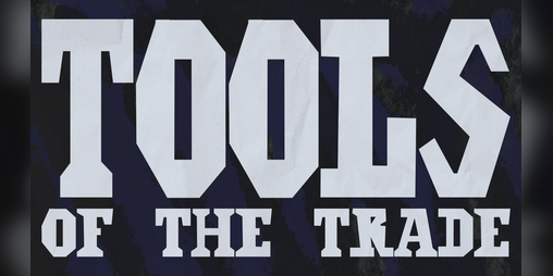 Cover image for Tools of the Trade - Issue 1