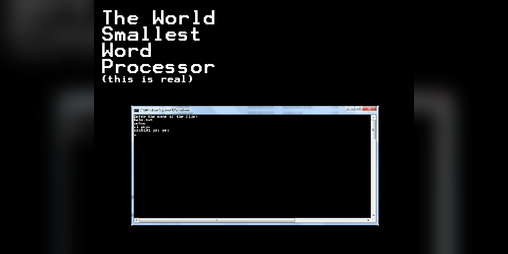 Cover image for The Smallest Word Processor (160 bytes!)