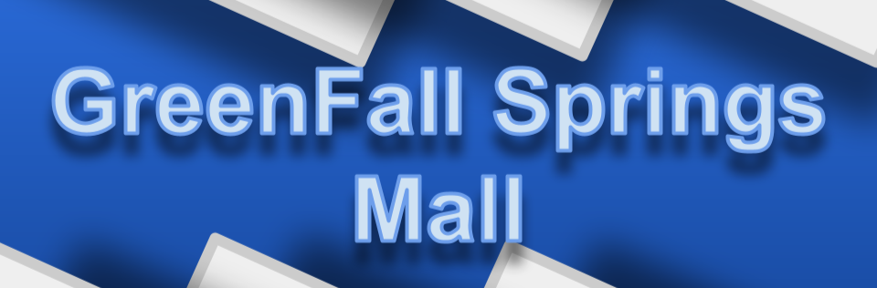 GreenFall Springs Mall