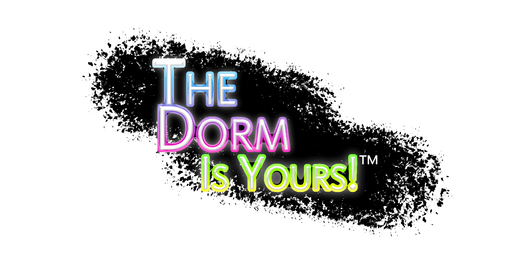 The Dorm Is Yours!