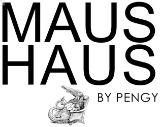 Maushaus   - A zine about settling in Mausritter - eight settlements for your sword-and-whiskers adventure! 