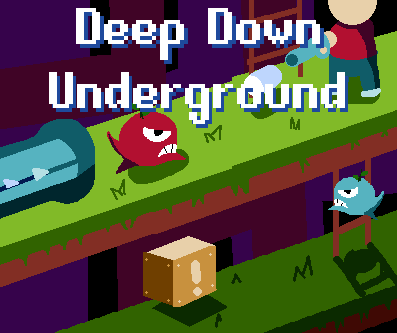 Deep Down Underground