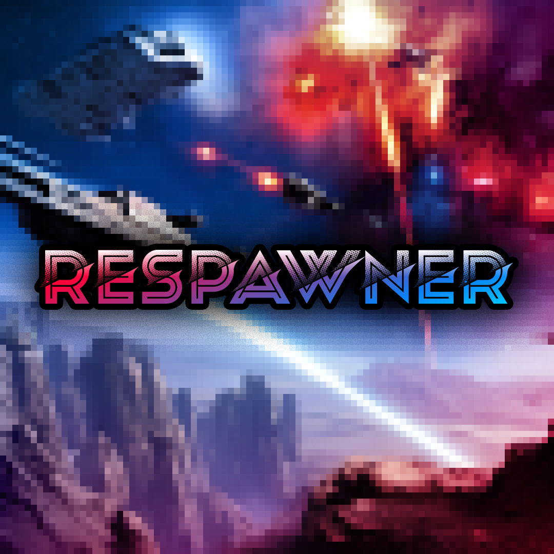 Respawner