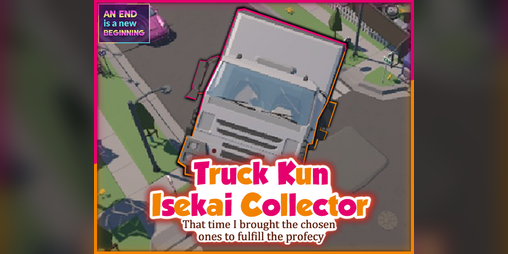 Cover image for Truck-Kun Isekai Collector