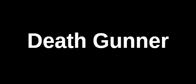 Death Gunner