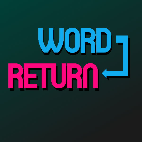 Word Return By Maxiheck Word Return By Maxiheck