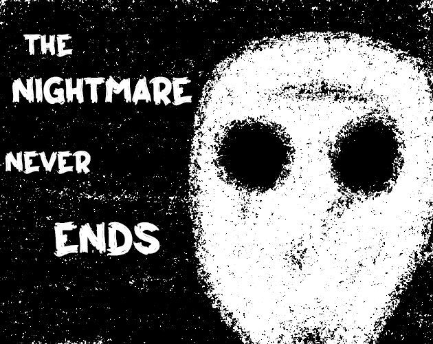 the Nightmare Never Ends by StudioDread