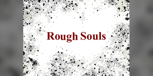 Cover image for Rough Souls