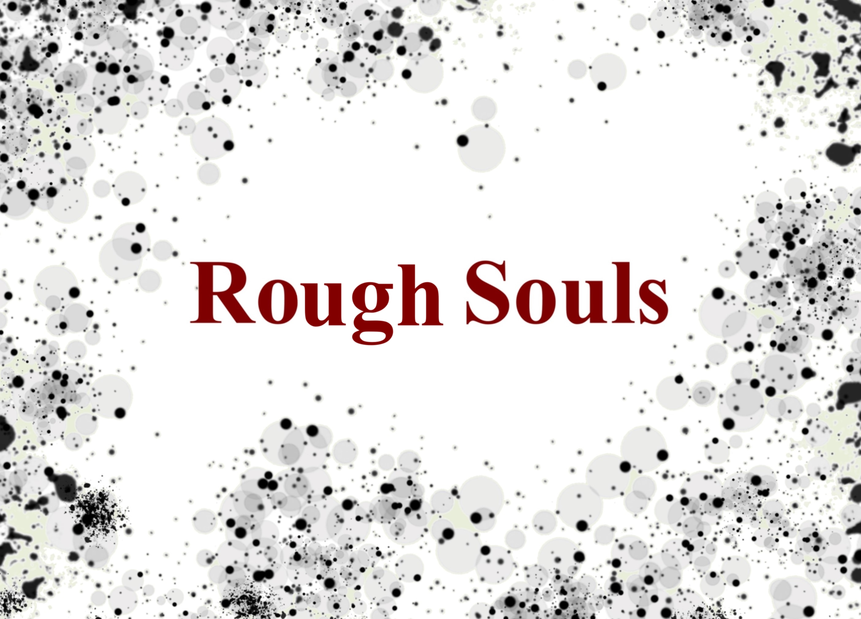 Cover image for Rough Souls
