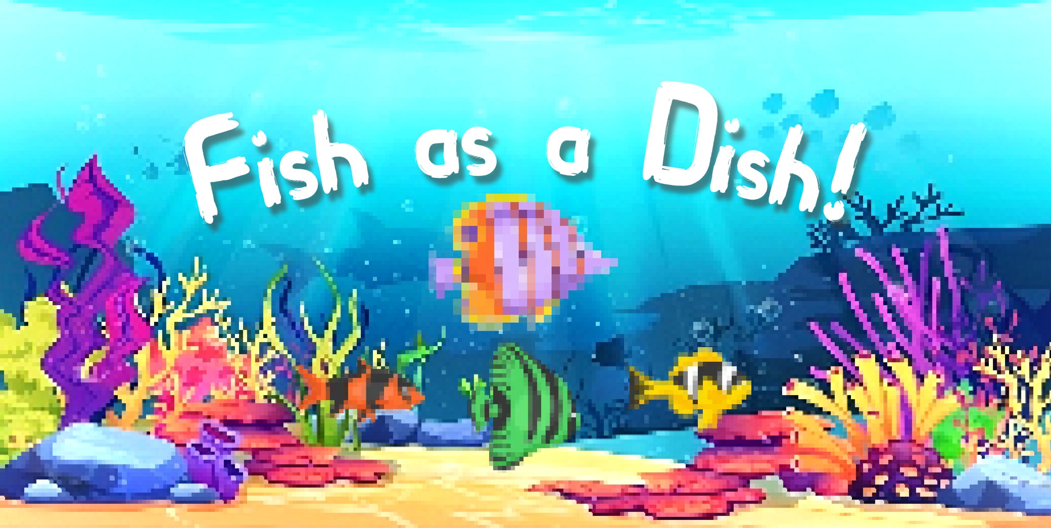 Fish as a Dish