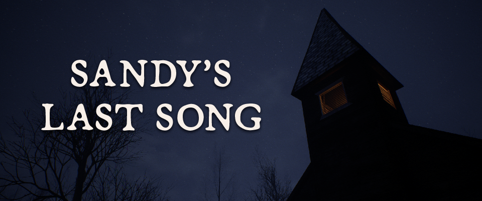 Sandy's Last Song