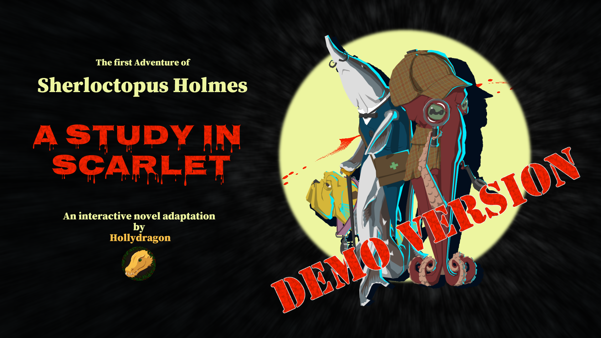 DEMO - Sherloctopus Holmes: A Study in Scarlet