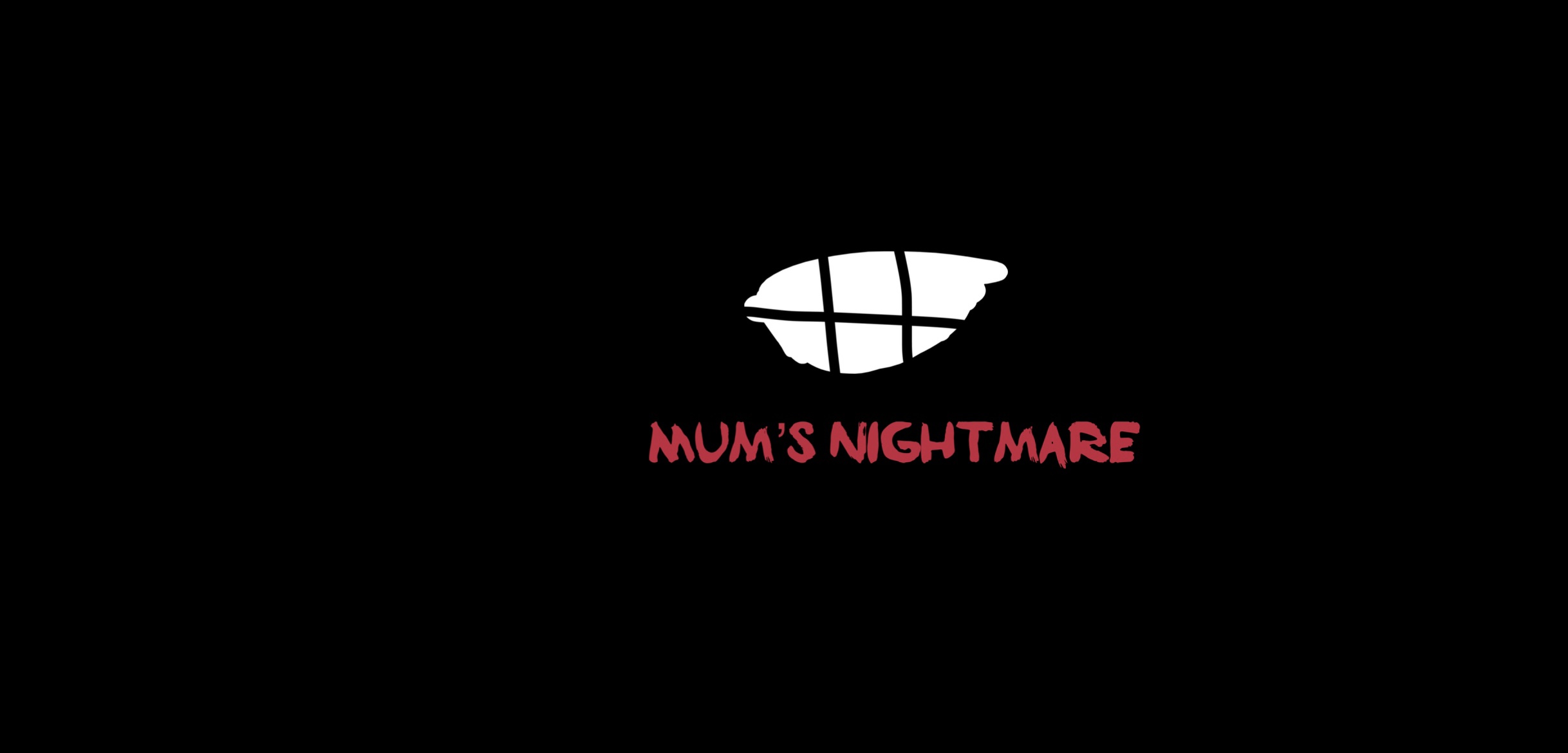 Mum’s nightmare (mobile friendly)