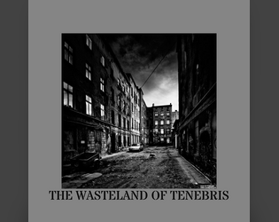 THE WASTELAND OF TENEBRIS - PT-BR  