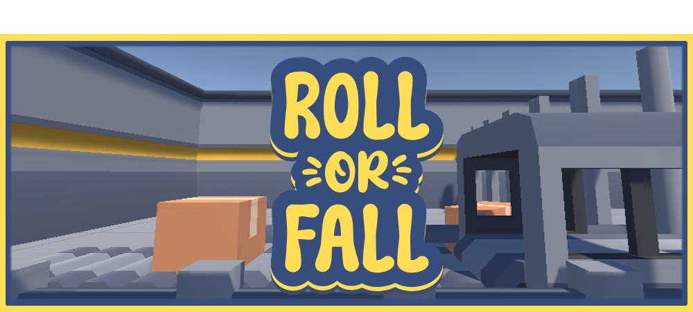 Roll Or Fall