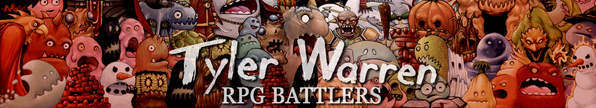 Tyler Warren RPG Battlers - 1st 50 Monsters