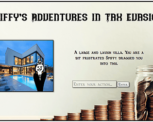Spiffy's Adventures in Tax Evasion