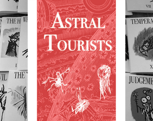 Astral Tourists   - Adventures in the Astral Plane 