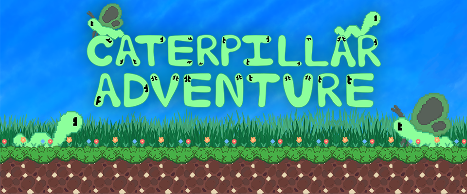 Caterpillar Adventure