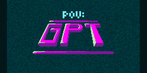 Cover image for POV: GPT