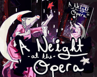 A Neight at the Opera   - Operatic equestrian zine, compatible with Troika! for ZIMO 2022 