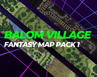 The Balom Village Fantasy Map Pack 1  