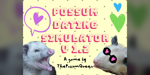 Cover image for Possum Dating Simulator