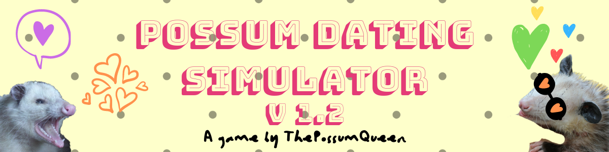 Possum Dating Simulator