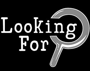 Looking For