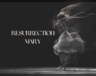 Resurrection Mary  