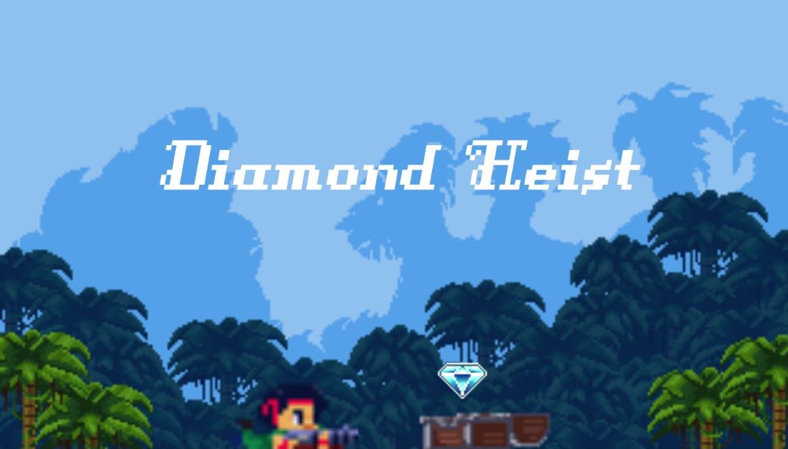 Diamond Heist