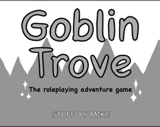 Goblin Trove  