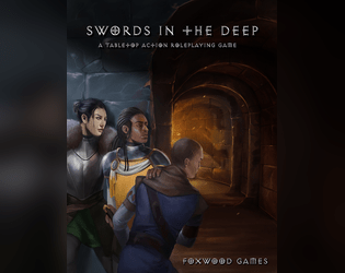Swords in the Deep   - Tactical Action Roleplaying Game 