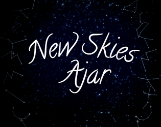 New Skies Ajar   - A twelve word poem about discovering constellations 