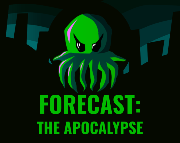 Cover image for Forecast: The Apocalypse