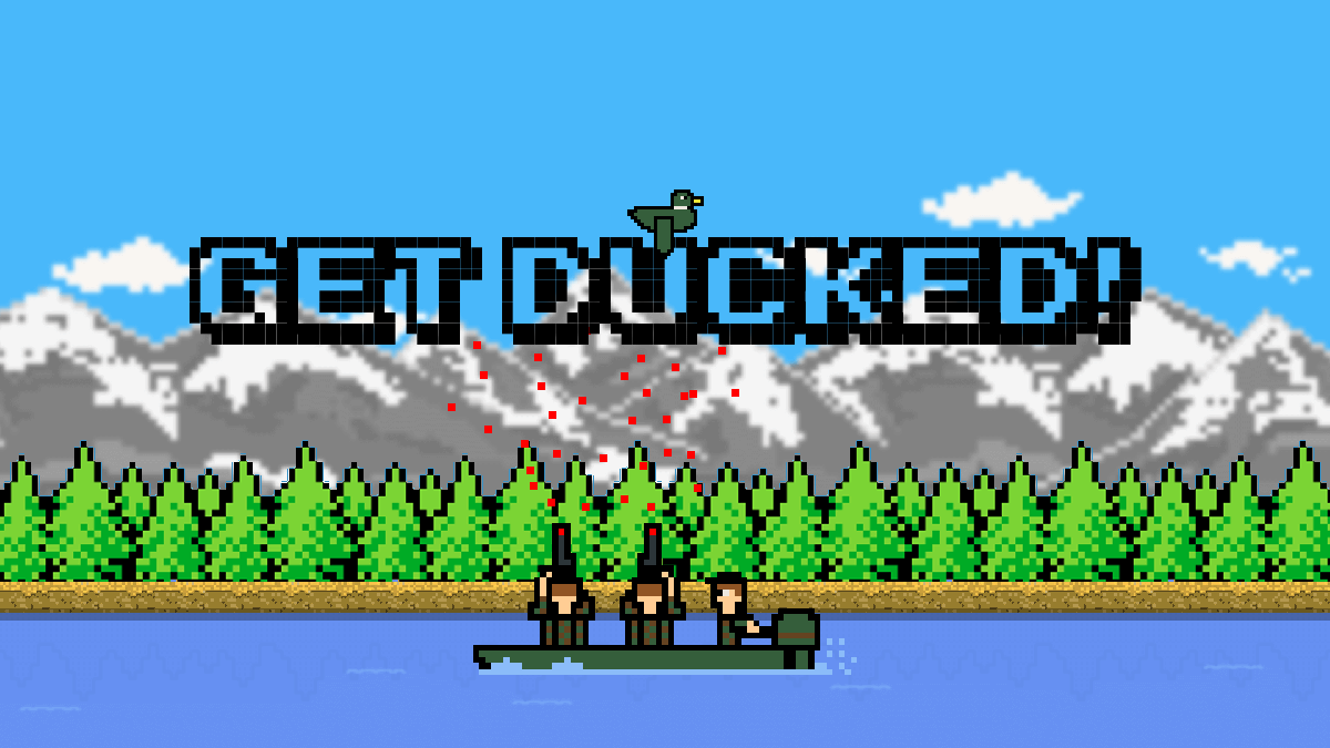 Get Ducked!