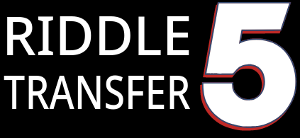 RIDDLE TRANSFER 5