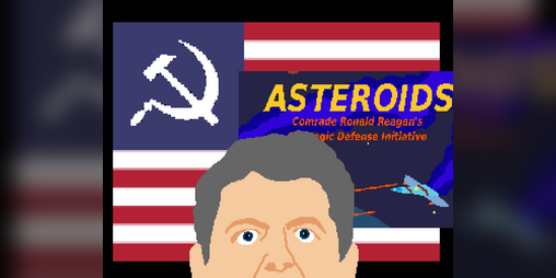 Cover image for Comrade Ronald Reagan's Strategic Defense Initiative: Asteroids
