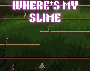 Where's my slime?