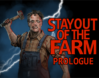 Stay Out Of The Farm: Prologue cover