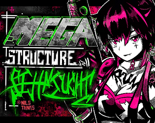 Mega Structure -Sehnsucht-