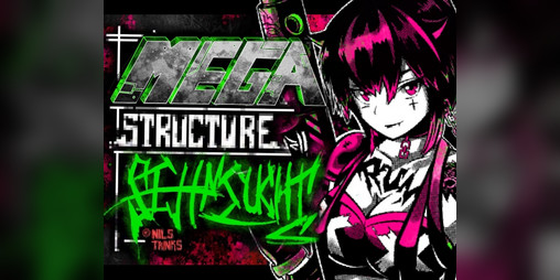 Cover image for Mega Structure -Sehnsucht-