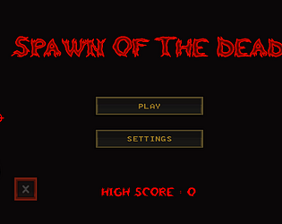 Spawn Of The Dead 1.0