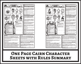 One Page Cairn Character Sheets with Rules Summary   - The basic Cairn character sheet surrounded by key rules on the same sheet 